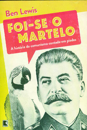 Este livro garante que os piadistas foram “revolucionários” que contribuíram para minar e derrubar o sistema comunista na União Soviética e noutros países