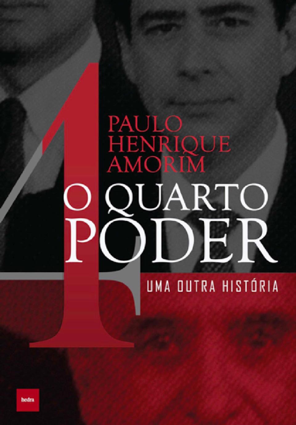 Livro “O Quarto Poder — Uma Outra História” | Reprodução