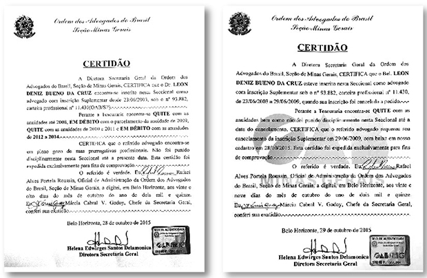 As certidões polêmicas sobre a situação de débito do advogado Leon Deniz com a OAB-MG