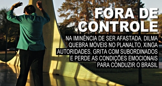 Matéria publicada por IstoÉ sugeria que Dilma havia enlouquecido 