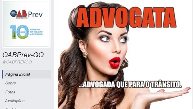 Postagem no facebook da entidade foi considerada ofensiva pela presidente da Comissão de Mulheres da OAB | Foto: Reprodução / Facebook