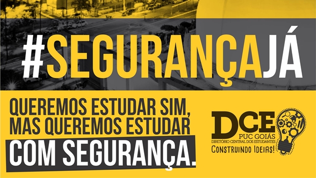DCE quer discutir segurança dentro e nas imediações da PUC Goiás | Imagem: reprodução/ Facebook