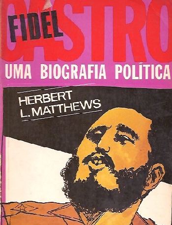 fidel-castro-uma-biografia-politica