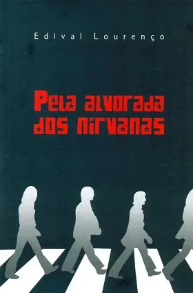 Edival Lourenço 420 capa de Pela Alvorada dos Nirvanas 1q