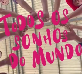 'Todos os Sonhos do Mundo' é um filme goiano | Foto: Divulgação