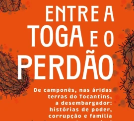 Salatiel Soares Correia capa de Entre a Toga e o Perdão 1000