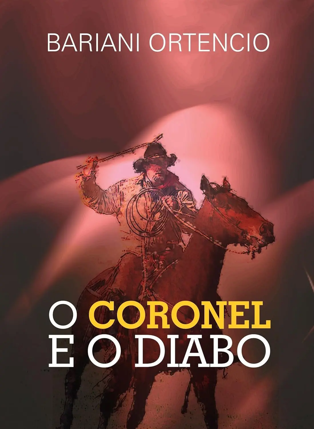 Bariani Ortencio capa de O coronel e o diado 1