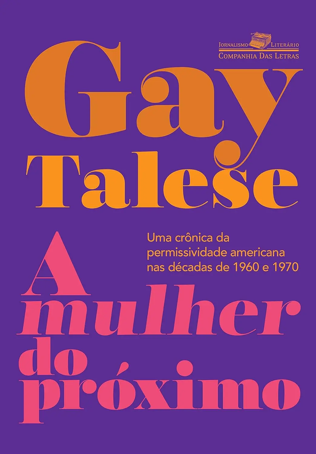 Gay Talese capa de A Mulher do Próximo