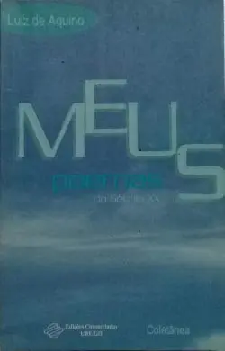 Luiz de Aquino Meus Poemas do Século XX