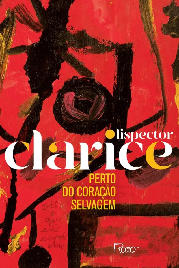 Clarice Lispector capa de Perto do Coração Selvagem