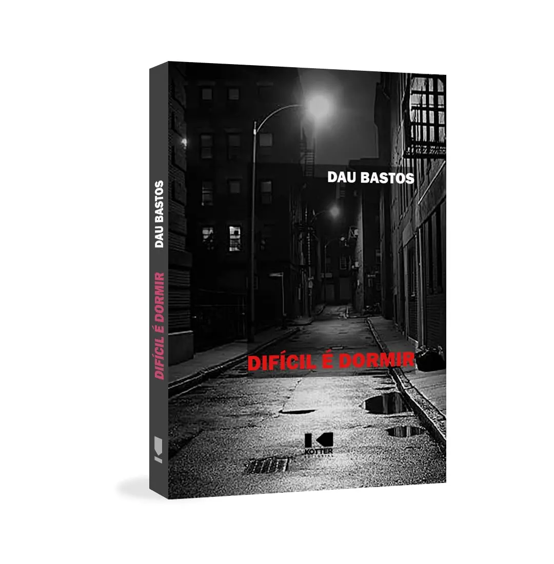 Dau Bastos capa de Difícil É Dormir