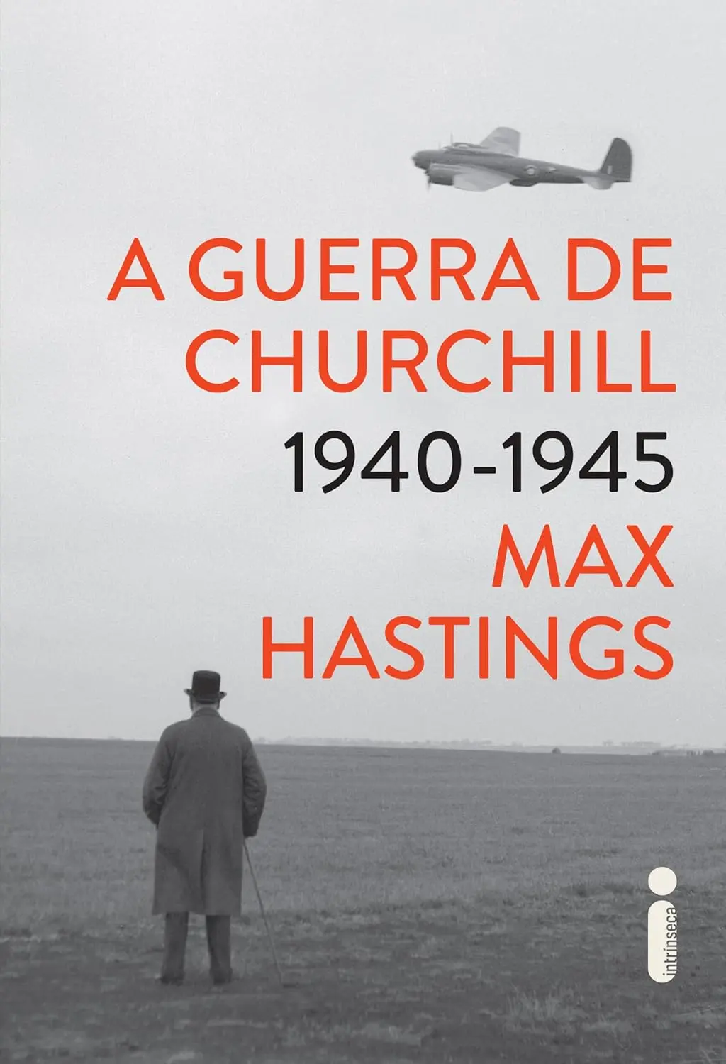 Max Hastings capa de A Guerra de Churchill