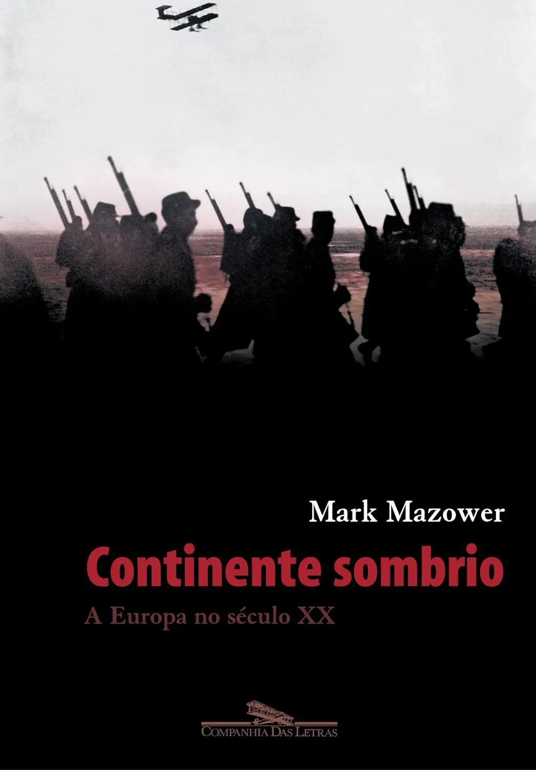 Mark Mazower capa de Continente Sombrio