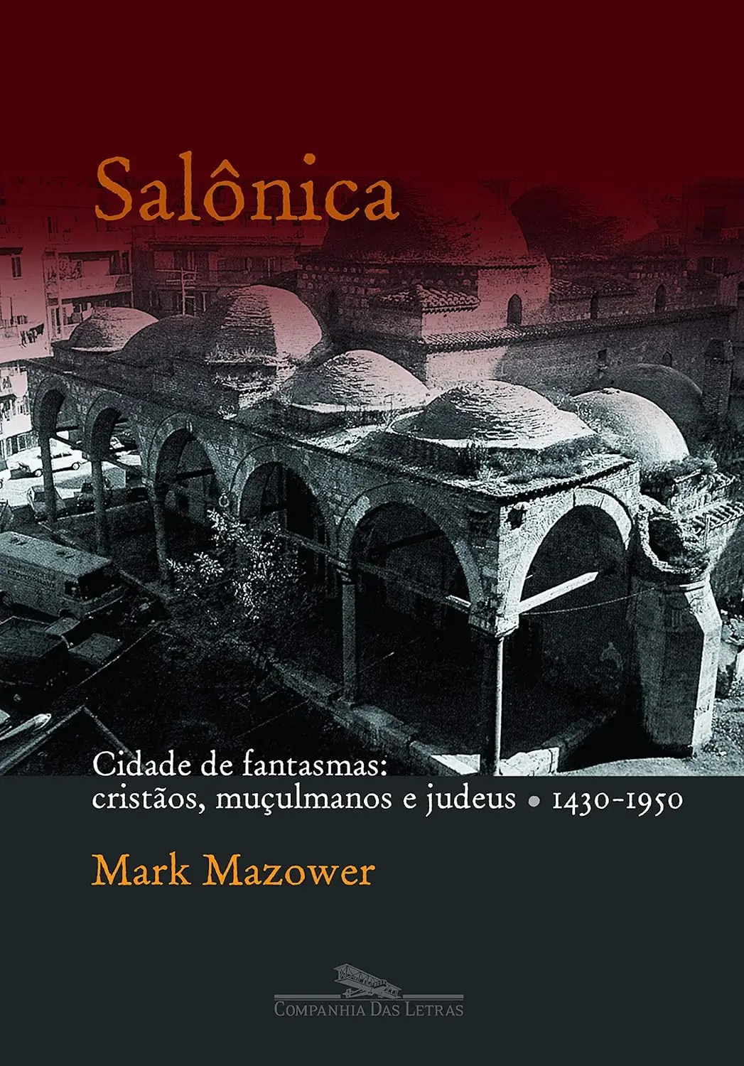 Mark Mazower capa de Salônica