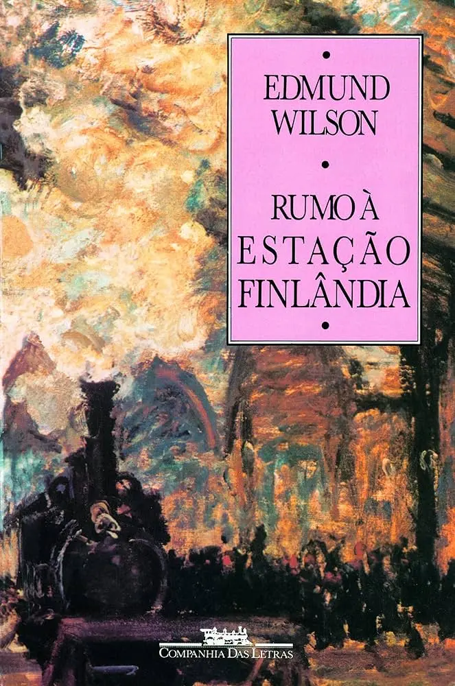 Edmund Wilson capa de Rumo à Estação Finlândia 2