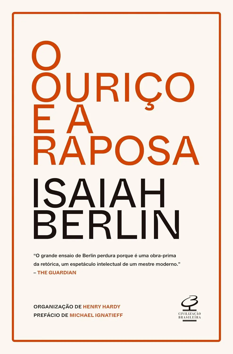 Isaiah Berlin capa de O Oureiço e a raposa 1