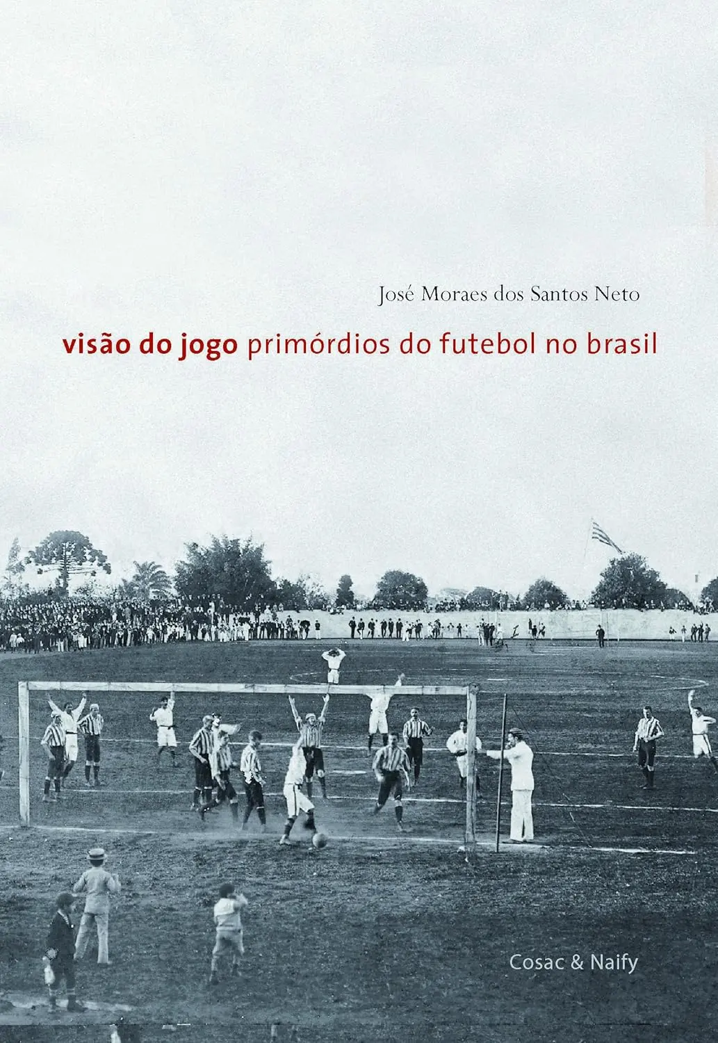 José Moraes dos Santos Neto capa de Visão do Jogo