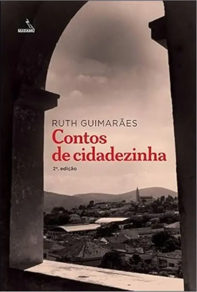 Ruth Guimarães Contos de Cidadezinha 2