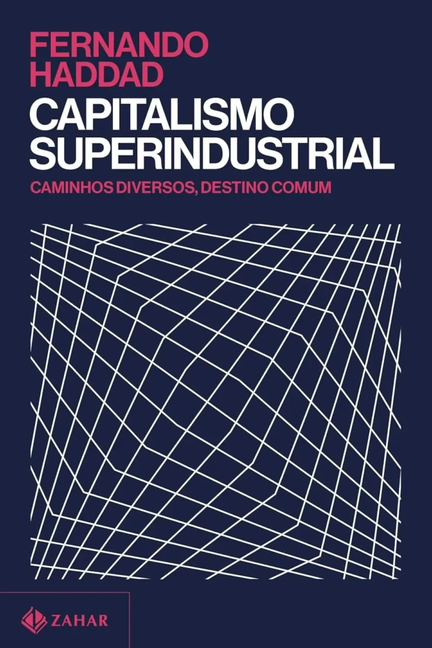 Fernando Haddad capa de capitalismo superindustrial 1