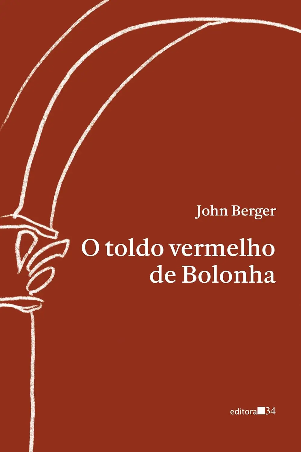 John Berger capa de O Toldo Vermelho de Bolonha