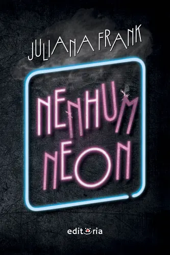 Juliana Frank Nenhum neon094