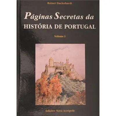 Rainer Daehnhardt capa de Páginas Secretas da História de Portugal