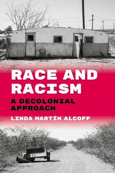 Linda Martín Alcoff Race and racism 600