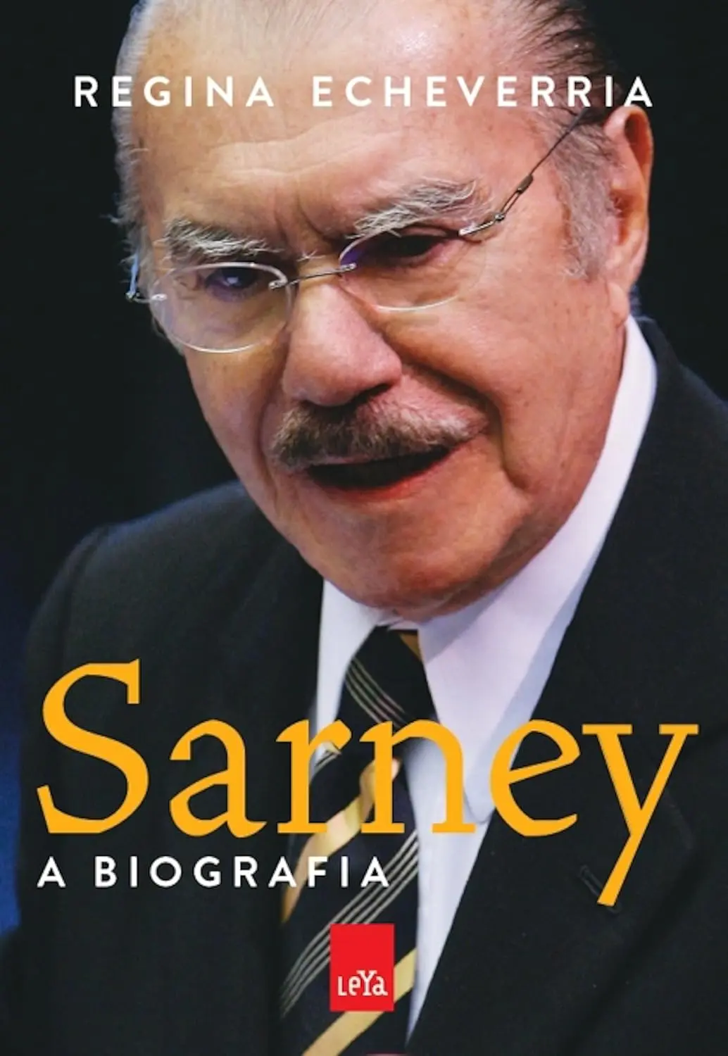 Sarney capa de livro de Regina Echeverria