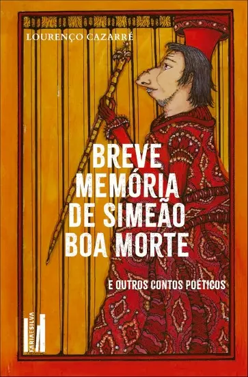 Lourenço Cazarré Capa de Breve Memória de Simeão Boa Morte 550