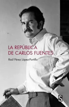 Carlos Fuentes capa de La Repúblia de Carlos Fuentes450