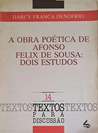 Darcy França Denófrio capa de livro sobre Afonso Felix de Sousa 450