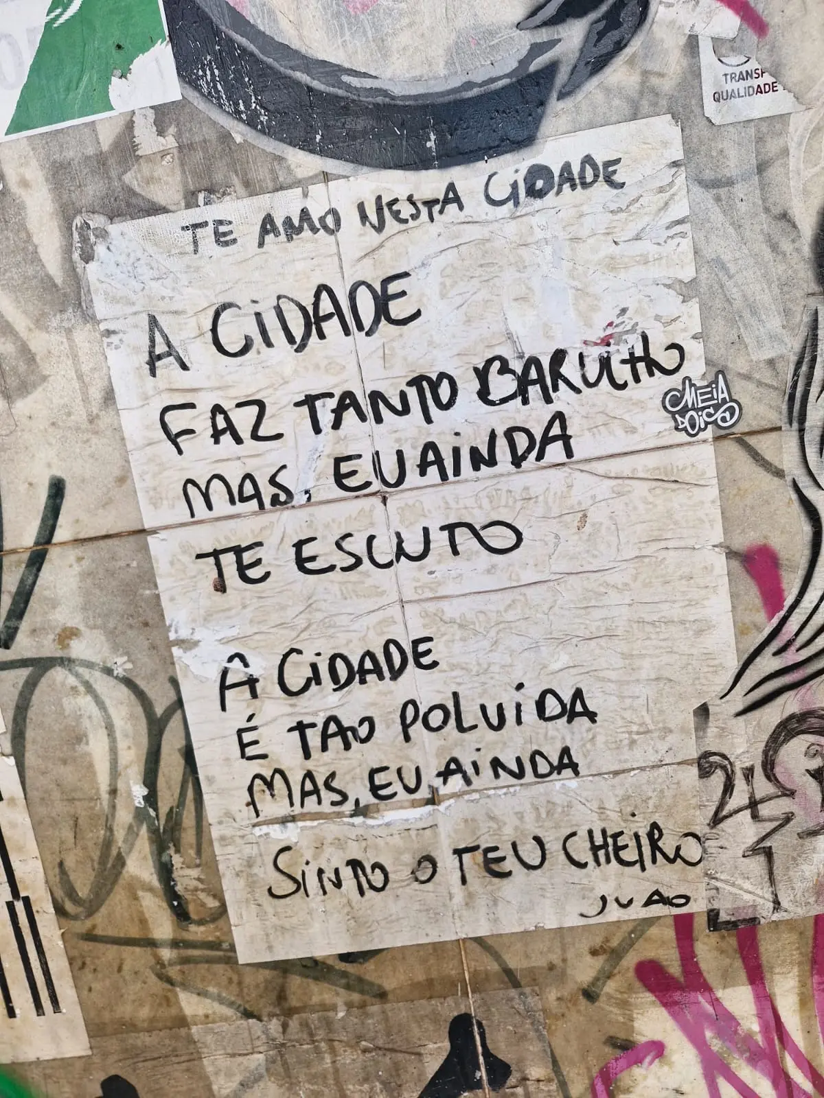 Os poema de rua também não estão mais por lá