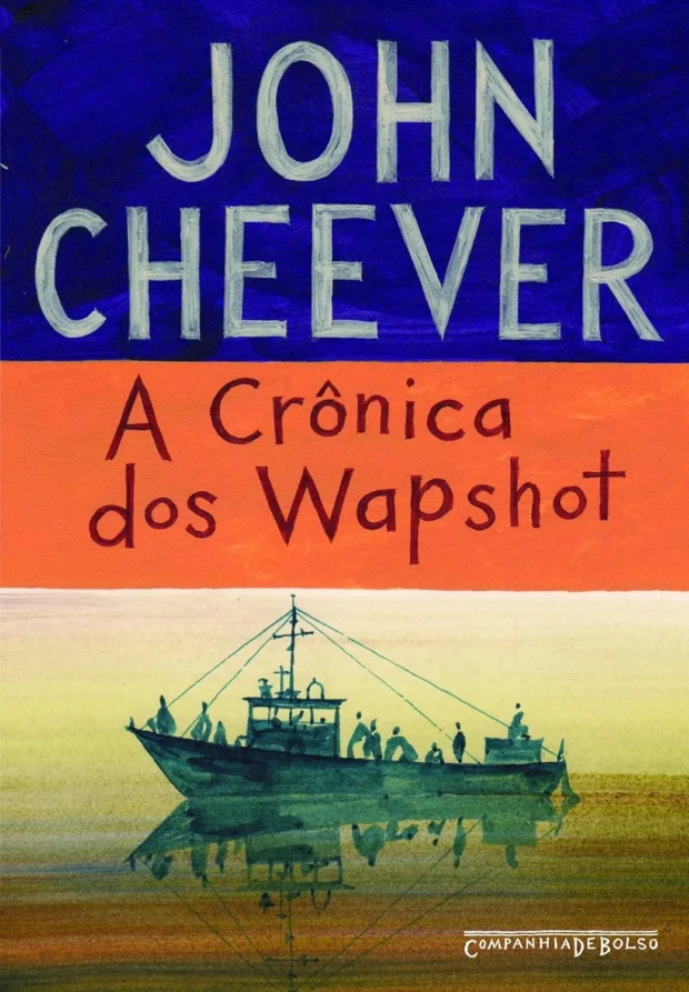 John Cheever capa de A crônica dos Wapshot