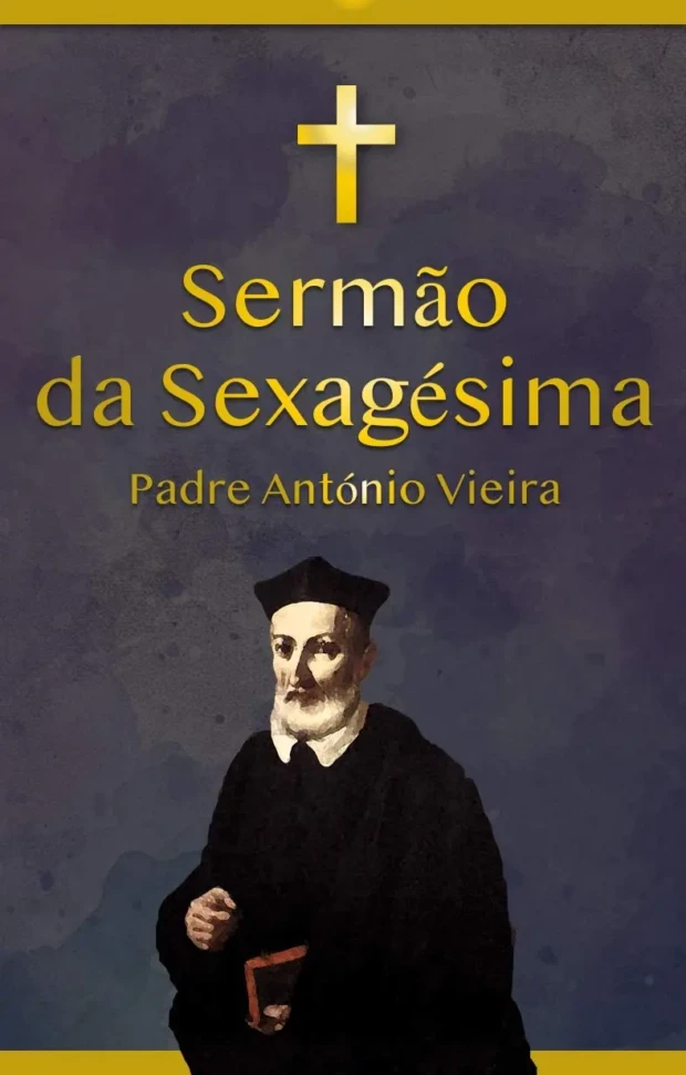 Padre Antônio Vieira capa de Sermão da Sexagésima 1