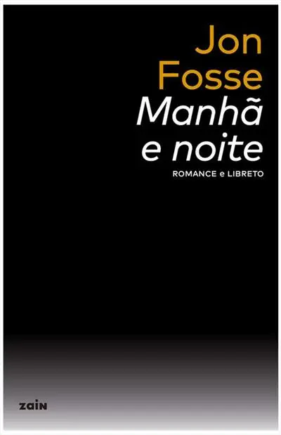 Jon Fosse capa de Manhã e Noite 1