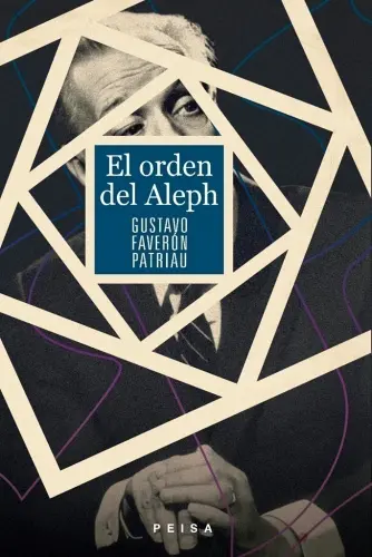 Borges Capa de El Orden del Aleph de Gustavo Faverón Patriau 500