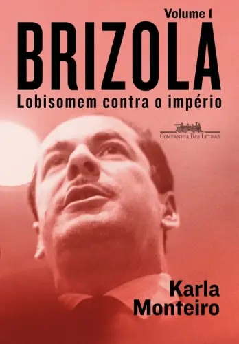 Brizola capa do livro de Karla Monteiro 500