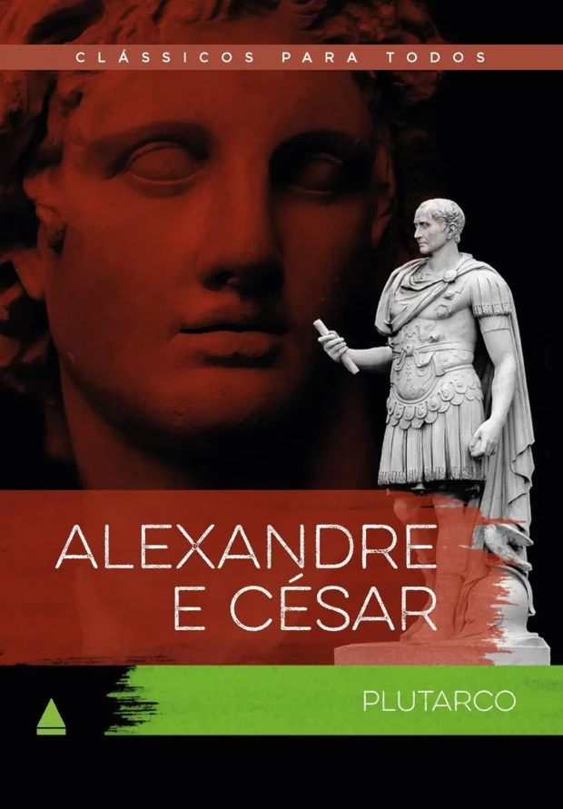 Plutarco capa de Alexandre e César 1