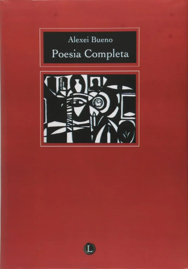 Alexei Bueno capa de Poesia Completa