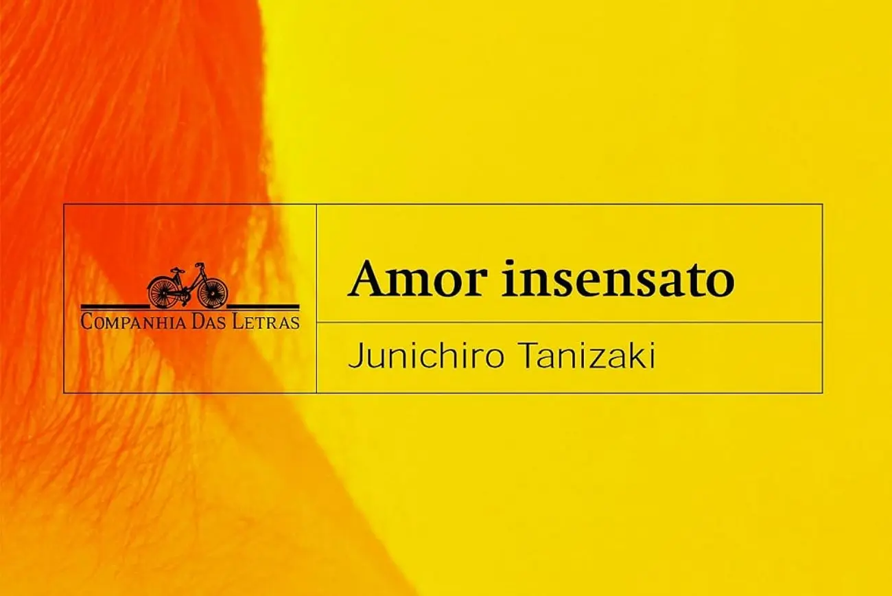 Junichiro Tanizaki capa de Amor Insensato 1300