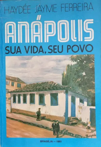 Haydée Jayme Ferreira capa de Anápolis500 ok2