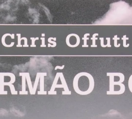 Chris Offutt capa de O Irmão Bom 1300