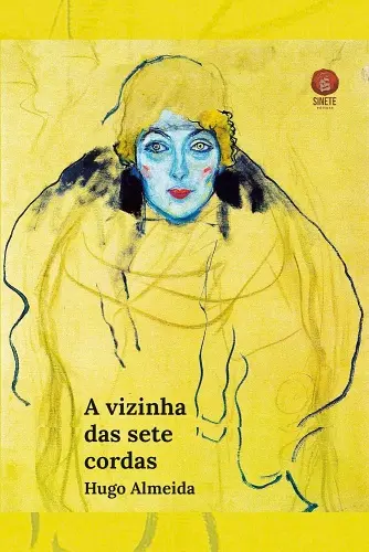 Hugo Almeida capa de A Vizinha das Sete Cordas ok3 500