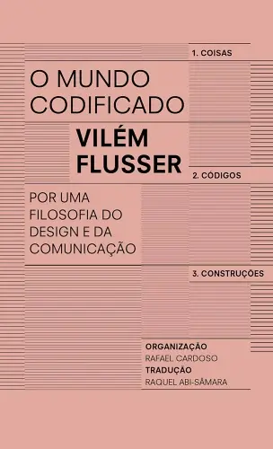 Vilém Flusser capa de o Mundo Codificado 500