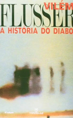 Vilém Flusser capa de A história do diabo 500