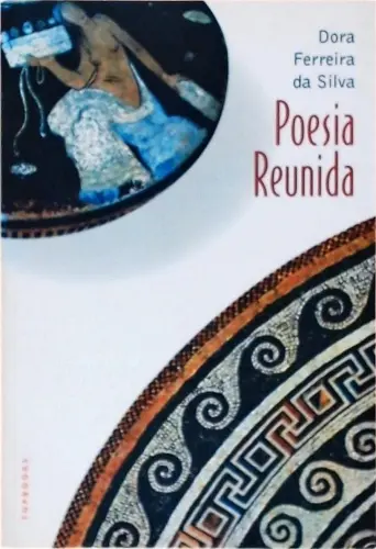 Dora Ferreira da Silva capa de poesia reunida500
