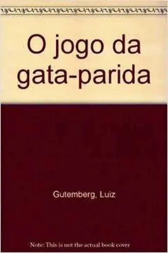 Luiz Gutemberg capa de o jogo da Gata Parida500