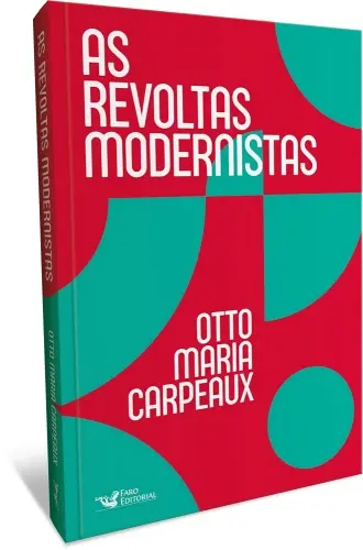 Otto Maria Carpeaux capa de as revoltas modernistas500