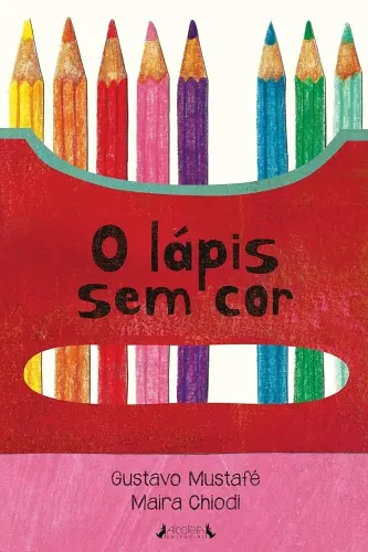 Gustavo Mustafé capa de O Lápis sem cor ok500
