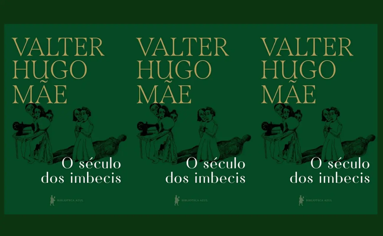 O Século dos Imbecis, de Valter Hugo Mãe, exibe sociedade injusta que derrapa na avaliação de si própria